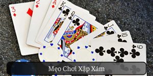 Mẹo chơi xập xám cực dễ thắng